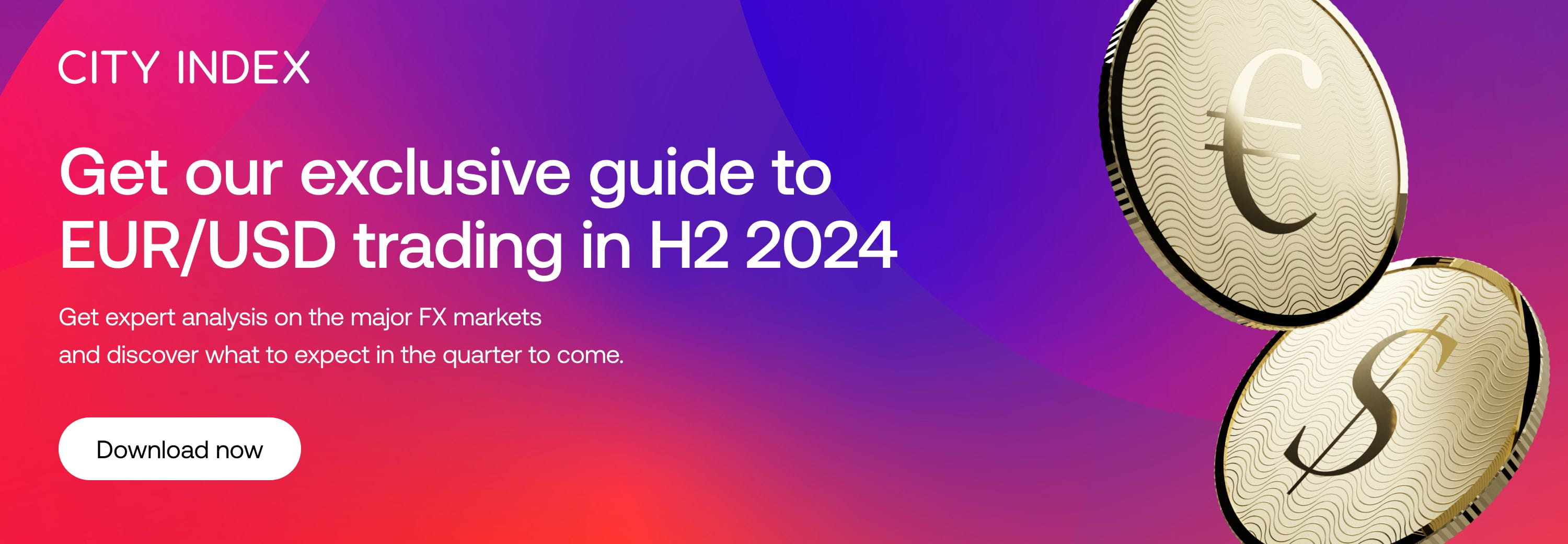 Get our exclusive guide to EUR/USD trading in H2 2024